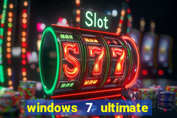 windows 7 ultimate 64 bits download